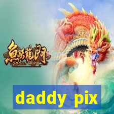 daddy pix